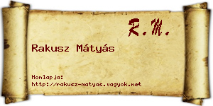 Rakusz Mátyás névjegykártya